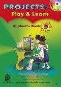 ภาษาอังกฤษ ชุด PROJECTS: Play & Learn 5 พร้อม CD-ROM