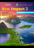ภาษาอังกฤษ New Impact Workbook 2